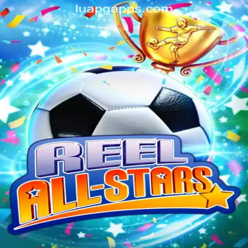 ReelAllStars: The Ultimate Gaming Experience with LuaPG.COM Oficial Slots Brasil #1