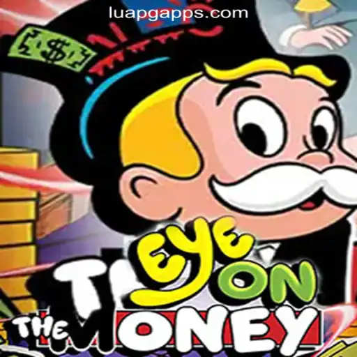 Unveiling EyeOnTheMoney: The Thrilling Gaming Experience at LuaPG.COM Oficial Slots Brasil #1